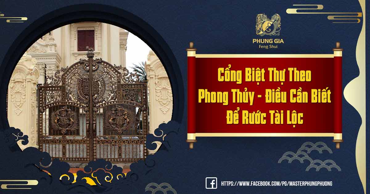 Cổng Biệt Thự Theo Phong Thủy