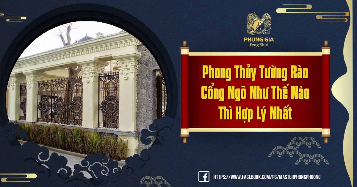 Phong Thủy Tường Rào Cổng Ngõ