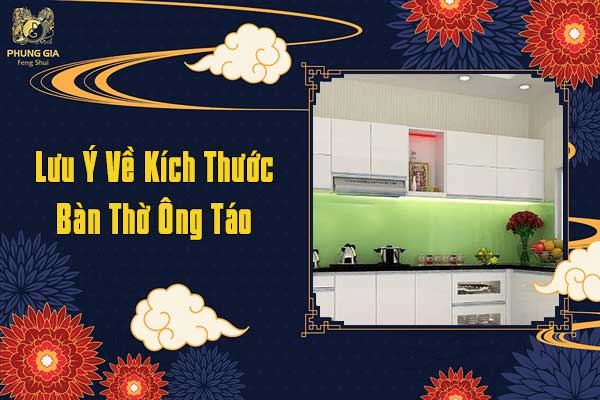 Lưu Ý Về Kích Thước Bàn Thờ Ông Táo