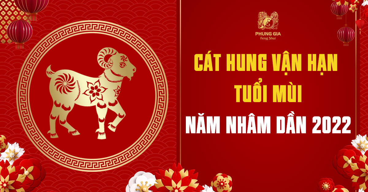 Cát Hung Vận Hạn Tuổi Mùi