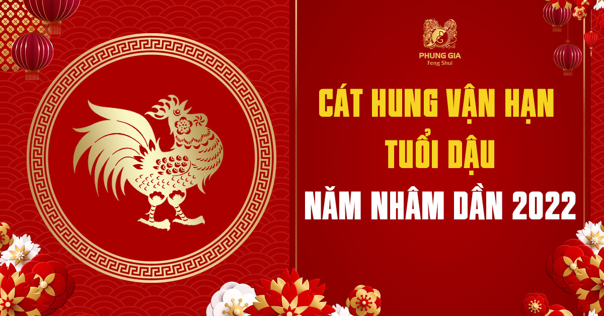 Cát Hung Vận Hạn Tuổi Dậu