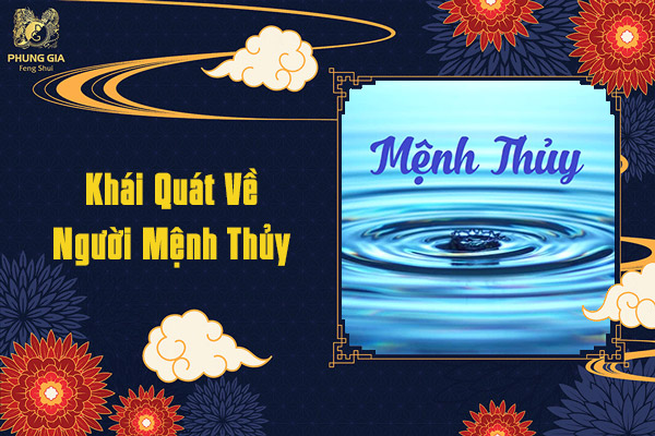 Khái Quát Về Người Mệnh Thủy