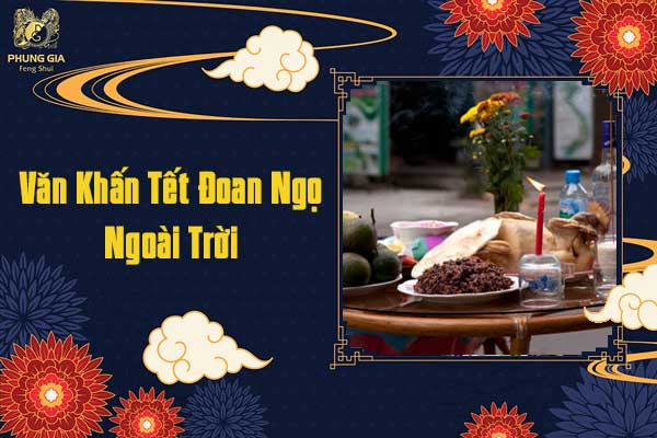Văn Khấn Tết Đoan Ngọ Ngoài Trời