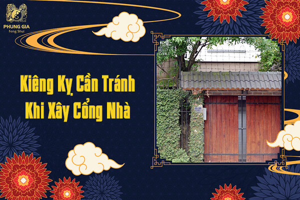 Kiêng Kỵ Cần Tránh Khi Xây Cổng Nhà