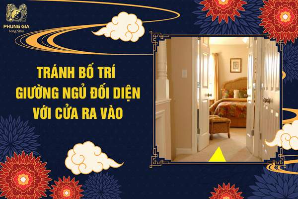Giường Đối Diện Cửa Ra Vào