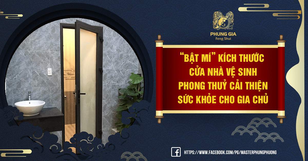 Kích Thước Cửa Nhà Vệ Sinh Phong Thuỷ