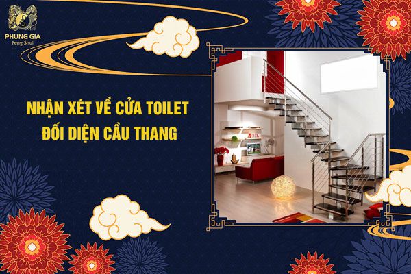 Nhận Xét Về Cửa Toiler Đối Diện Cầu Thang