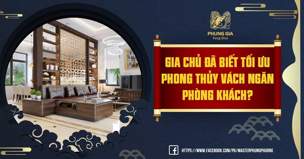 Phong Thủy Vách Ngăn Phòng Khách