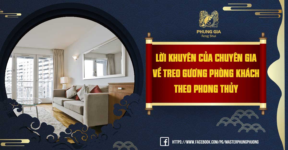Treo Gương Phòng Khách Theo Phong Thủy