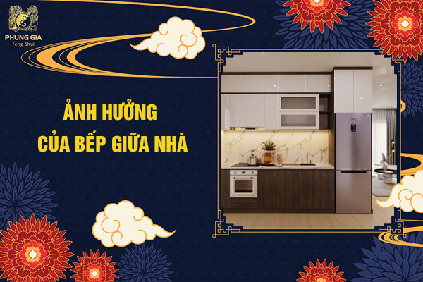 Ảnh Hưởng Của Bếp Giữa Nhà