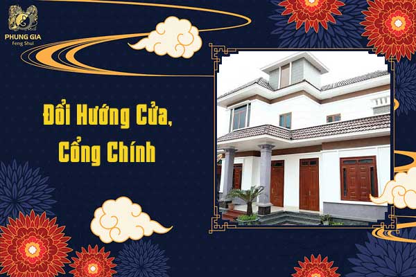 Đổi Hướng Cửa, Cổng Chính
