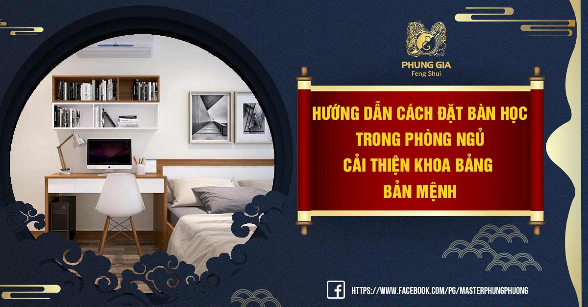 Cách Đặt Bàn Học Trong Phòng Ngủ