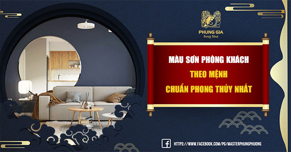Màu Sơn Phòng Khách Theo Mệnh