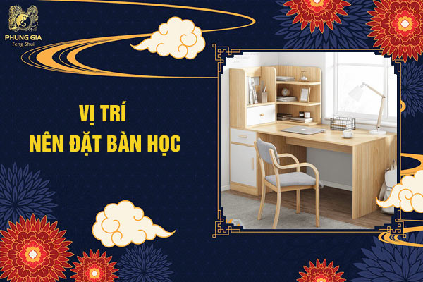 Vị TRí Nên Đặt Bàn Học