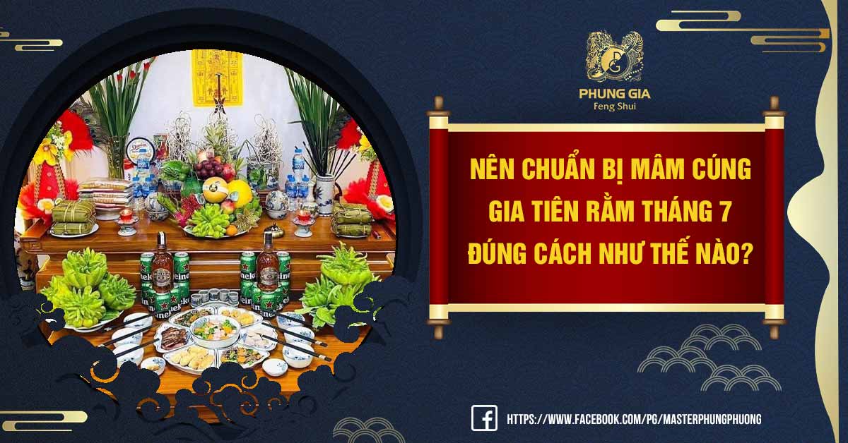 Mâm Cúng Gia Tiên Rằm Tháng 7