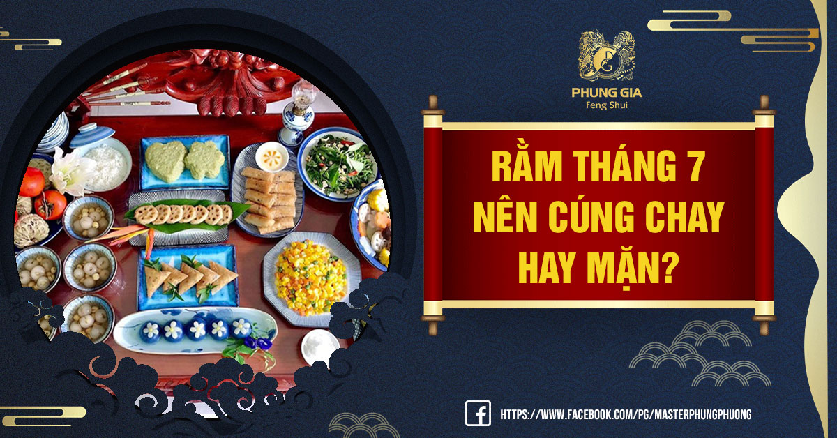 Rằm Tháng 7 Nên Cúng Chay Hay Mặn
