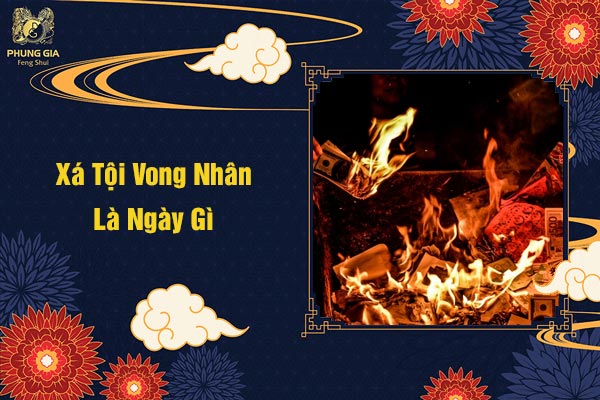 Xá Tội Vọng Nhân Là Ngày Gì
