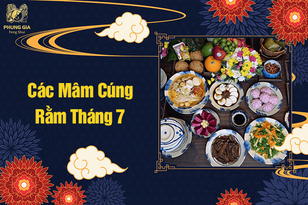 Các Mâm Cúng Rằm Tháng 7