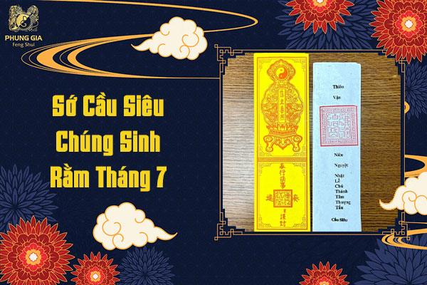 Sớ Cầu Siêu Chúng Sinh Rằm Tháng 7