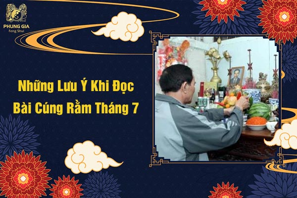 Những Lưu Ý Khi Đọc Bài Cúng Rằm Tháng 7