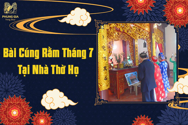 Bài Cúng Rằm Tháng 7 Tại Nhà Thờ Họ