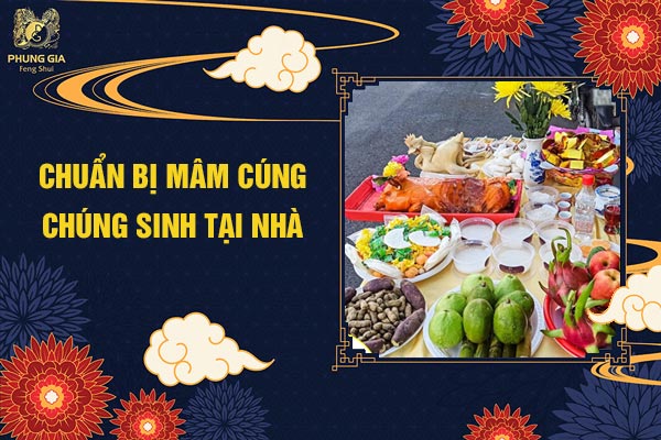 Chuẩn Bị Mâm Cúng Chúng Sinh Tại Nhà