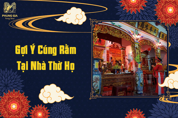 Gợi Ý Cúng Rằm Tại Nhà Thờ Họ