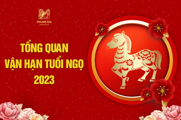 Tổng Quan Vận Hạn Tuổi Ngọ