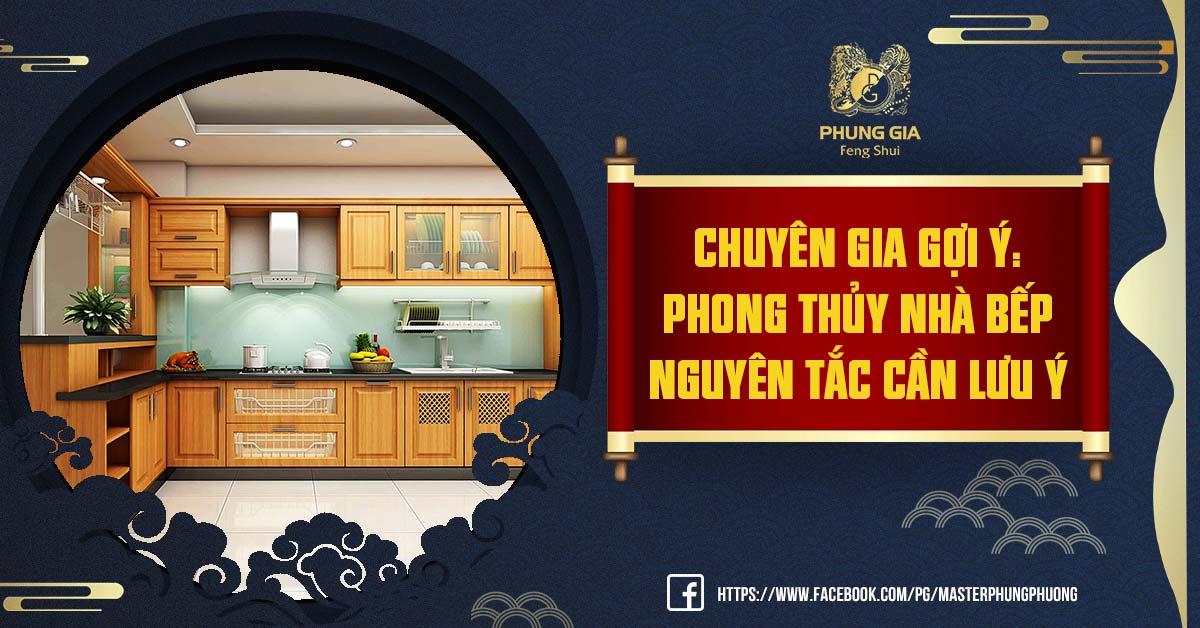 phong thủy nhà bếp nguyên tắc cần lưu ý