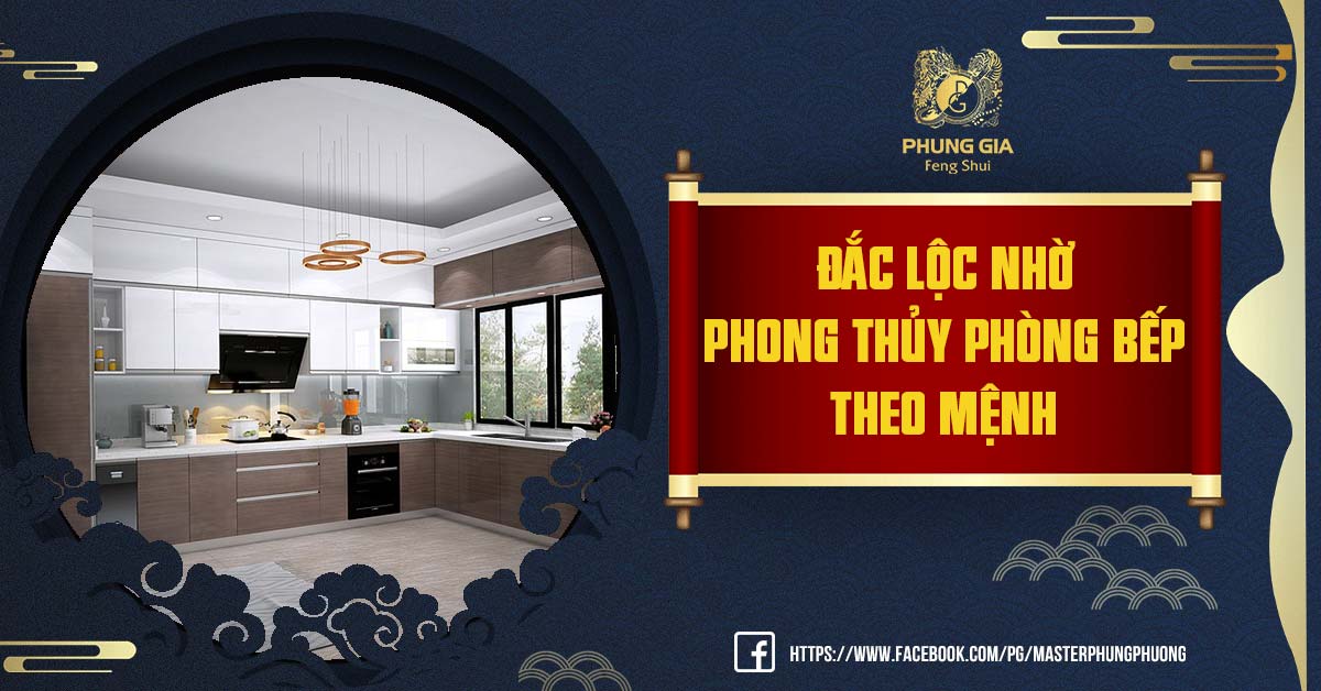 Phong thủy nhà bếp theo mệnh