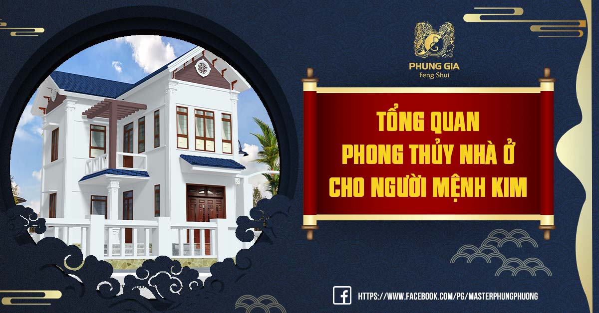 phong thủy nhà ở cho người mệnh kim