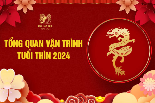 Tổng quan lá số vận hạn tuổi Thìn 2024