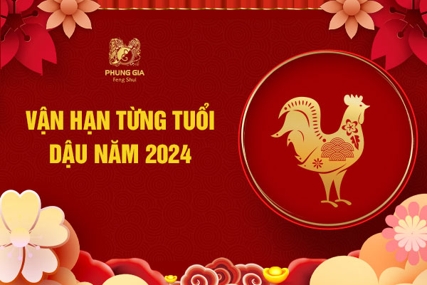 Vận hạn từng tuổi Dậu năm 2024