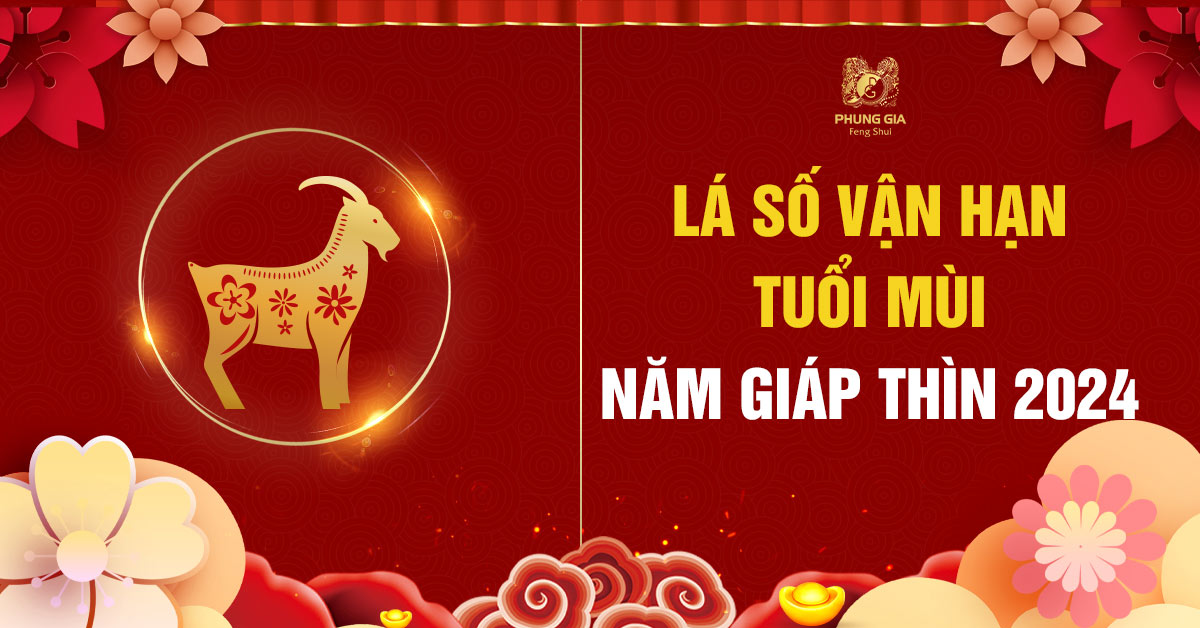 Lá số vận hạn tuổi Mùi 2024