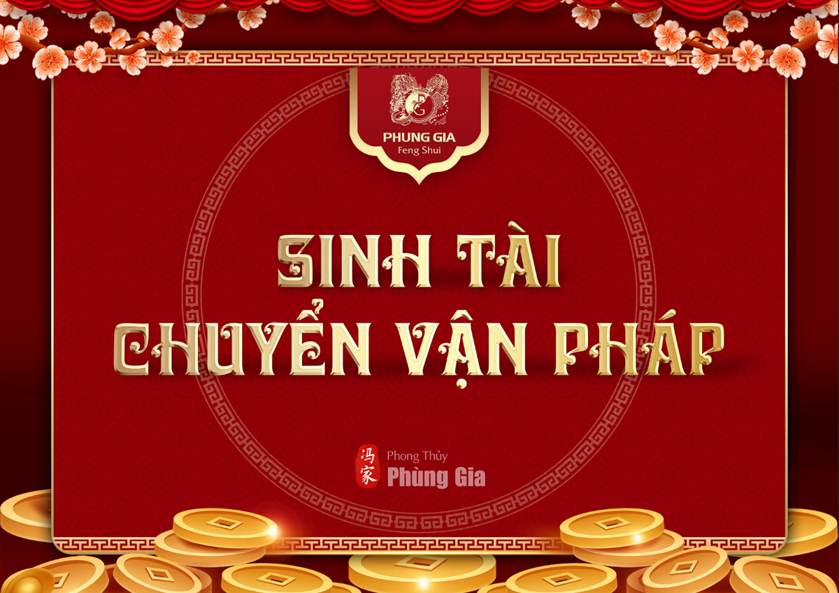 Sinh Tài Chuyển Vận Pháp 2025